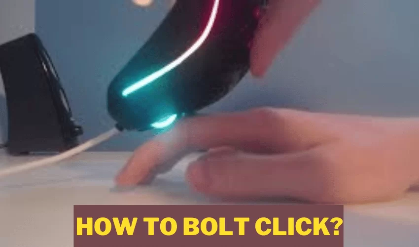 How-to-Bolt-Click