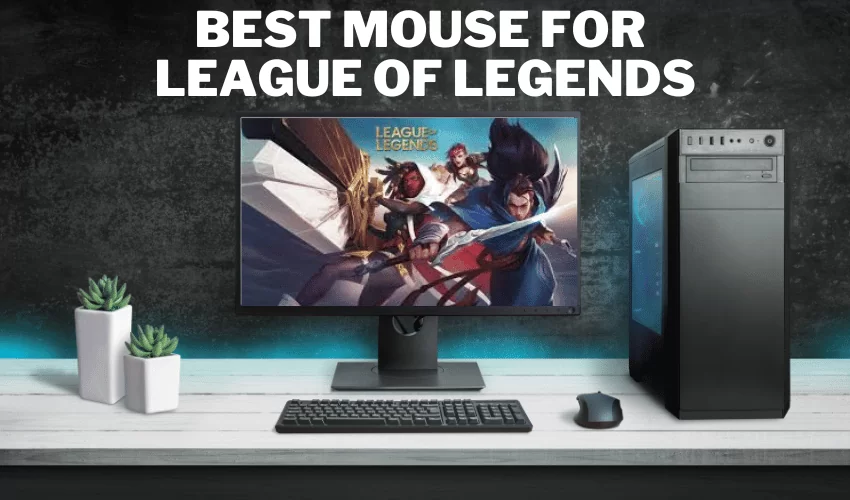 Best-mouse-for-league-of-legends