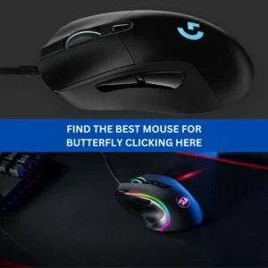 Find The Best Mouse For Butterfly Clicking Here